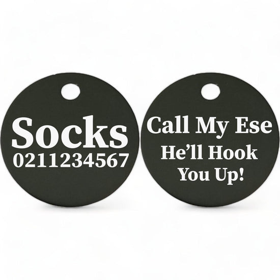 ⭐️Purr. Meow. Woof.⭐️ - Call My Ese He'll Hook You Up! | Round Aluminium | Cat & Kitten ID Pet Tag - Black