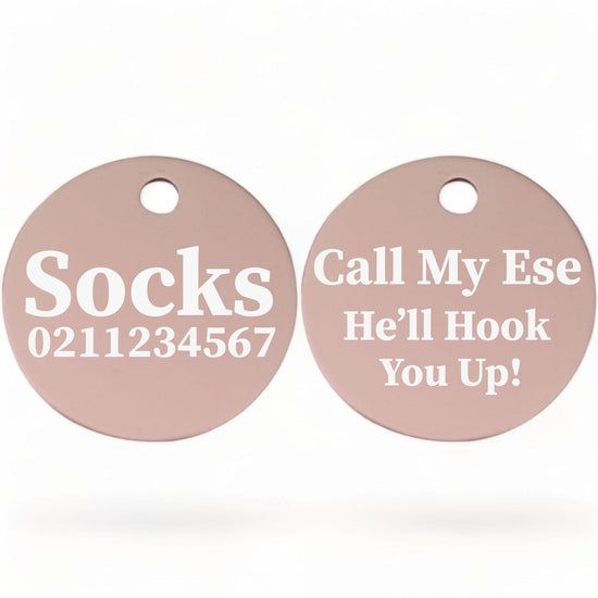⭐️Purr. Meow. Woof.⭐️ - Call My Ese He'll Hook You Up! | Round Aluminium | Cat & Kitten ID Pet Tag - LightPink