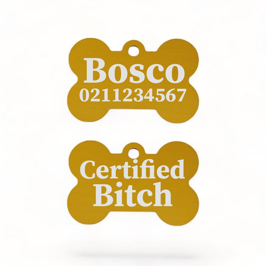 ⭐️Purr. Meow. Woof.⭐️ - Certified Bitch | Bone Aluminium | Dog ID Pet Tag - Gold