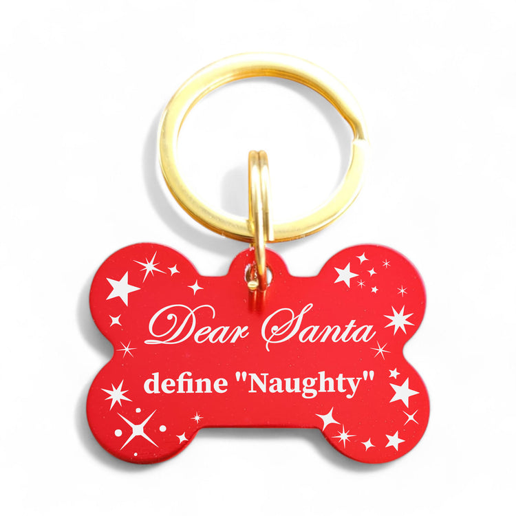 ⭐️Purr. Meow. Woof.⭐️ - Dear Santa Define "Naughty" | Bone Aluminum | Pet ID Tag - Xmas Limited Edition - FireBrick