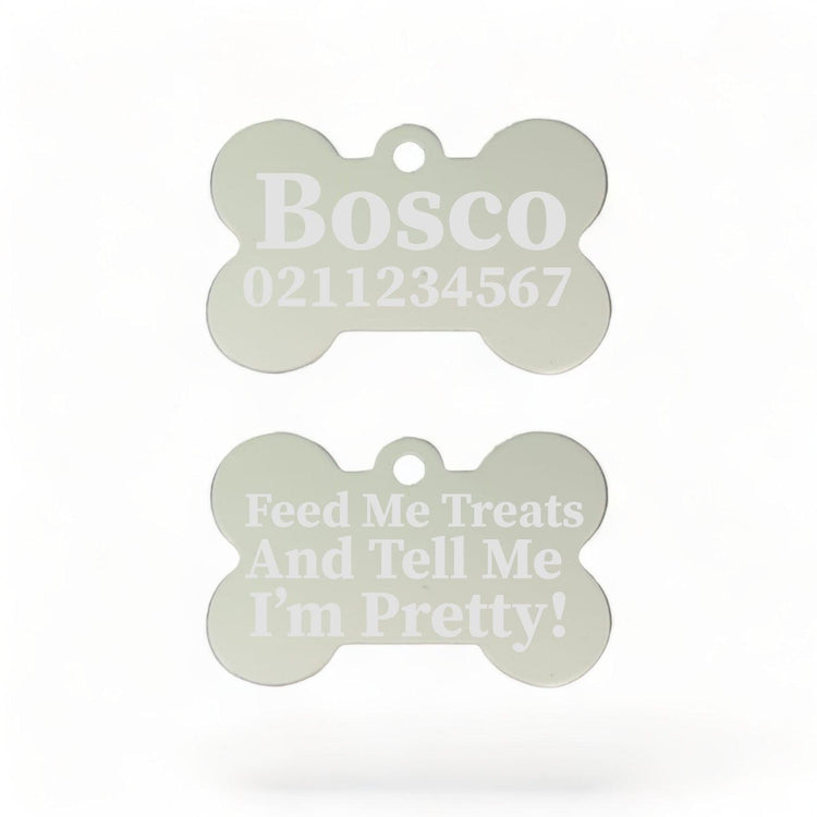 ⭐️Purr. Meow. Woof.⭐️ - Feed Me Treats & Tell Me I'm Pretty Dog | Bone Aluminium | Dog ID Pet Tag - Silver