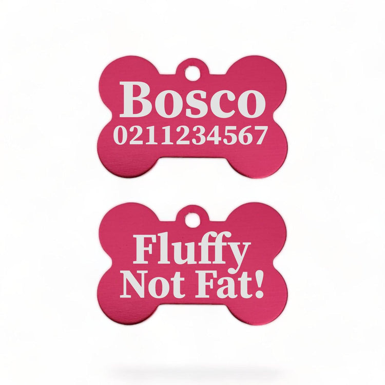 ⭐️Purr. Meow. Woof.⭐️ - Fluffy Not Fat! | Bone Aluminium | Dog ID Pet Tag - DeepPink