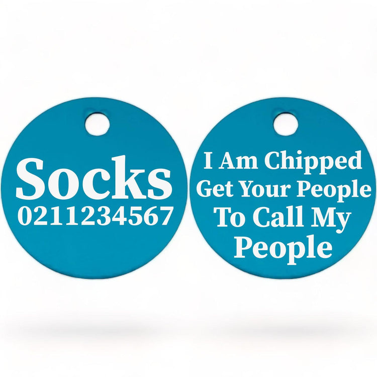 ⭐️Purr. Meow. Woof.⭐️ - I am Chipped, Get Your People To Call My People | Round Aluminium | Cat & Kitten ID Pet Tag - DodgerBlue