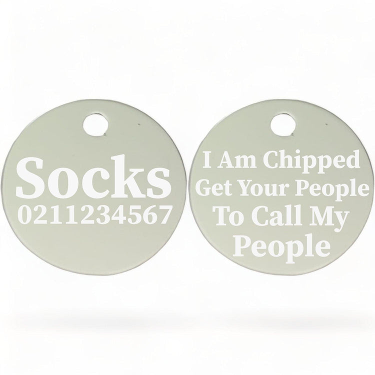 ⭐️Purr. Meow. Woof.⭐️ - I am Chipped, Get Your People To Call My People | Round Aluminium | Cat & Kitten ID Pet Tag - Silver
