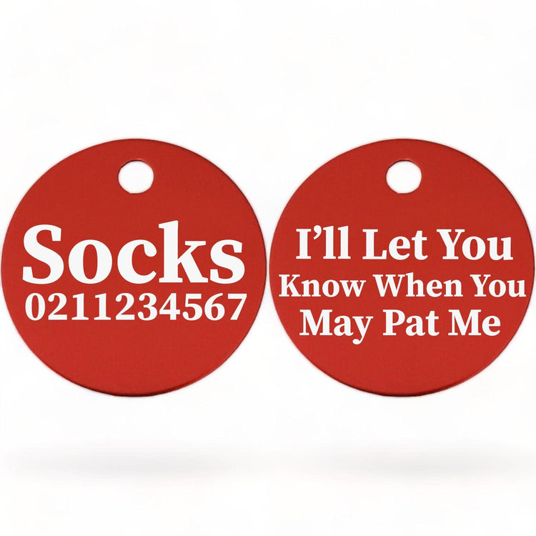 ⭐️Purr. Meow. Woof.⭐️ - I'll Let You Know When You May Pat Me | Round Aluminium | Cat & Kitten ID Pet Tag - Firebrick