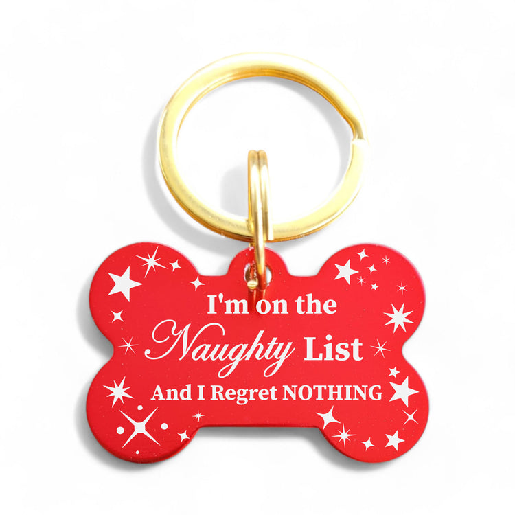 ⭐️Purr. Meow. Woof.⭐️ - I'm On The Naughty List And I Regret NOTHING | Bone Aluminum | Pet ID Tag - Xmas Limited Edition - FireBrick