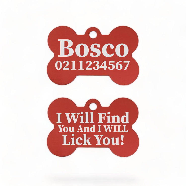 ⭐️Purr. Meow. Woof.⭐️ - I Will Find You & I Will Lick You | Bone Aluminium | Dog ID Pet Tag - Firebrick