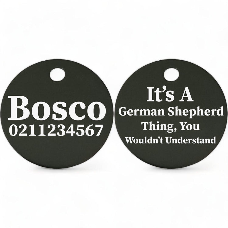 ⭐️Purr. Meow. Woof.⭐️ - It's a ... Breed Thing, You Wouldn't Understand | Round Aluminium | Dog ID Pet Tag - Black