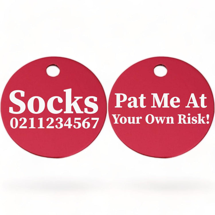 ⭐️Purr. Meow. Woof.⭐️ - Pat Me At Your Own Risk! | Round Aluminium | Cat & Kitten ID Pet Tag - DeepPink