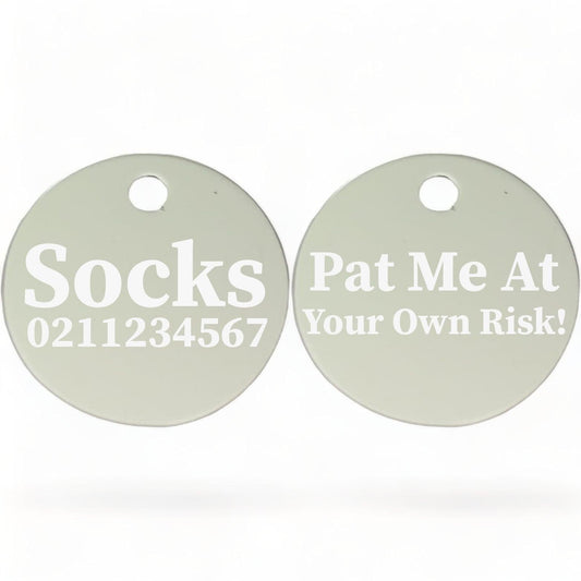 ⭐️Purr. Meow. Woof.⭐️ - Pat Me At Your Own Risk! | Round Aluminium | Cat & Kitten ID Pet Tag - Silver