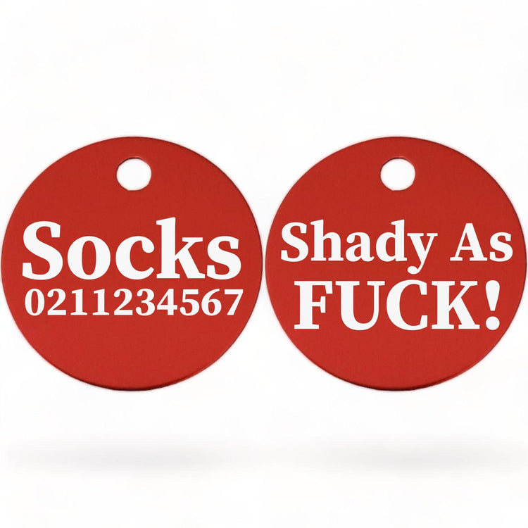 ⭐️Purr. Meow. Woof.⭐️ - Shady As Fuck! | Round Aluminium | Cat & Kitten ID Pet Tag - Firebrick