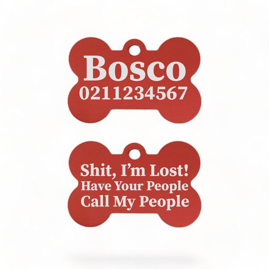 ⭐️Purr. Meow. Woof.⭐️ - Shit I'm Lost! Have Your People Call My People | Bone Aluminium | Dog ID Pet Tag - Firebrick