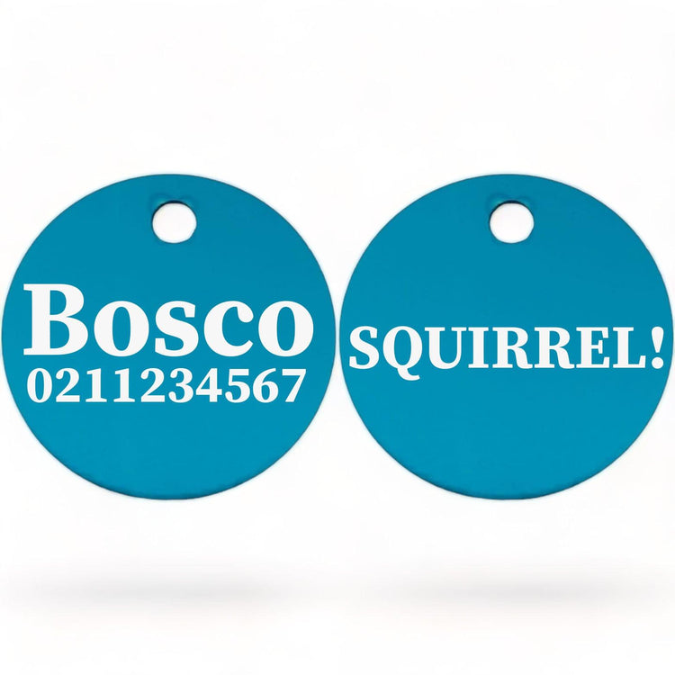 ⭐️Purr. Meow. Woof.⭐️ - Squirrel! | Round Aluminium | Dog ID Pet Tag - DodgerBlue