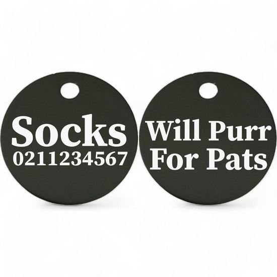 ⭐️Purr. Meow. Woof.⭐️ - Will Purr For Pats | Round Aluminium | Cat & Kitten ID Pet Tag - Black