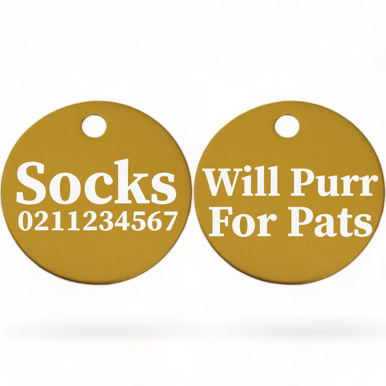 ⭐️Purr. Meow. Woof.⭐️ - Will Purr For Pats | Round Aluminium | Cat & Kitten ID Pet Tag - Gold