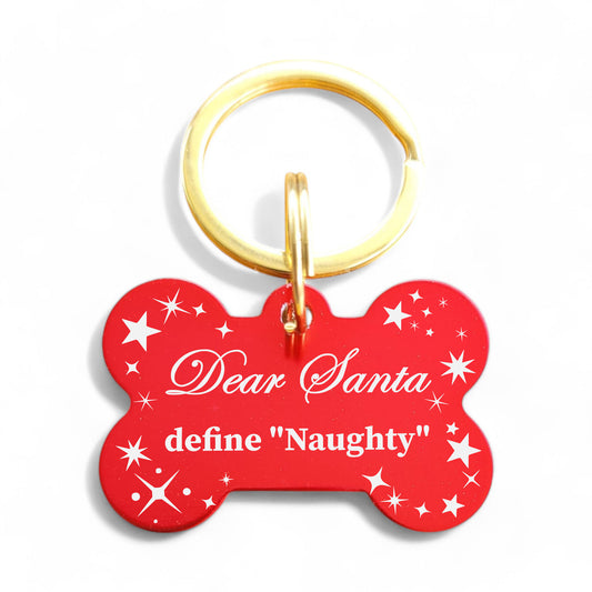 ⭐️Purr. Meow. Woof.⭐️ - Dear Santa Define "Naughty" | Bone Aluminum | Pet ID Tag - Xmas Limited Edition - FireBrick