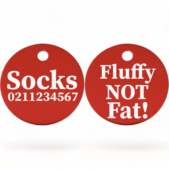 ⭐️Purr. Meow. Woof.⭐️ - Fluffy Not Fat! | Round Aluminium | Cat & Kitten ID Pet Tag - Firebrick