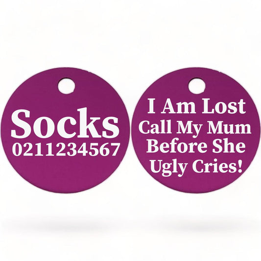 ⭐️Purr. Meow. Woof.⭐️ - I am lost, call my mum/dad before he/she ugly cries | Round Aluminium | Cat & Kitten ID Pet Tag - Purple / Mum