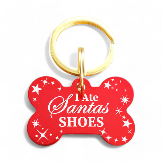 ⭐️Purr. Meow. Woof.⭐️ - I Ate Santas Shoes | Bone Aluminum | Pet ID Tag - Xmas Limited Edition - FireBrick