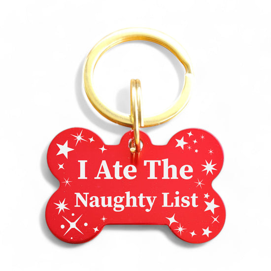 ⭐️Purr. Meow. Woof.⭐️ - I Ate The Naughty List | Bone Aluminum | Pet ID Tag - Xmas Limited Edition - FireBrick