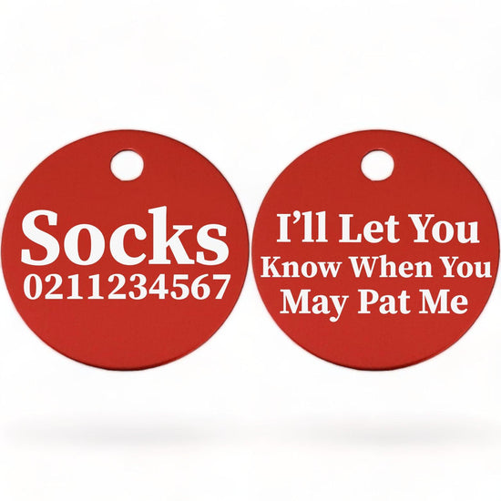 ⭐️Purr. Meow. Woof.⭐️ - I'll Let You Know When You May Pat Me | Round Aluminium | Cat & Kitten ID Pet Tag - Firebrick