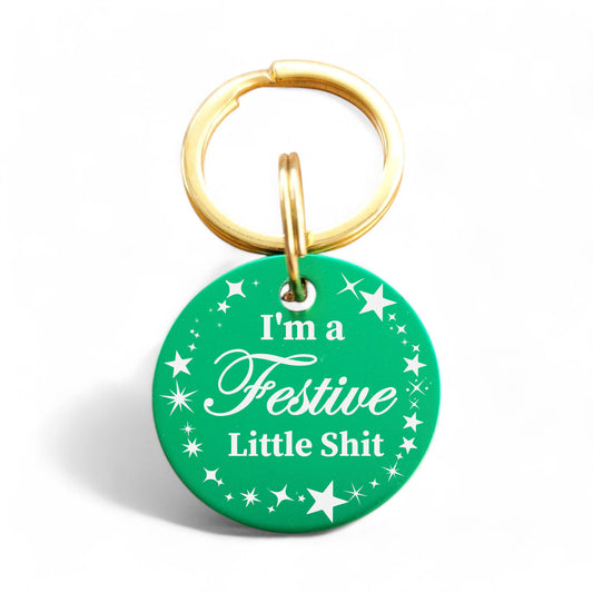 ⭐️Purr. Meow. Woof.⭐️ - I'm a Festive Little Shit | Round Aluminum | Pet ID Tag - Xmas Limited Edition - MediumSpringGreen / Cat (Small)