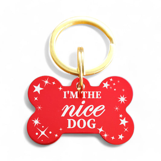 ⭐️Purr. Meow. Woof.⭐️ - I'm The Nice Dog | Bone Aluminum | Pet ID Tag - Xmas Limited Edition - FireBrick
