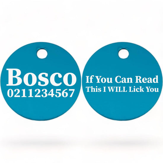 ⭐️Purr. Meow. Woof.⭐️ - If You Can Read This I Will Lick You | Round Aluminium | Dog ID Pet Tag - DodgerBlue