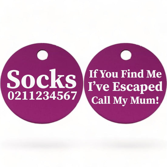 ⭐️Purr. Meow. Woof.⭐️ - If You Find Me I've Escaped Call My Mum | Round Aluminium | Cat & Kitten ID Pet Tag - Purple