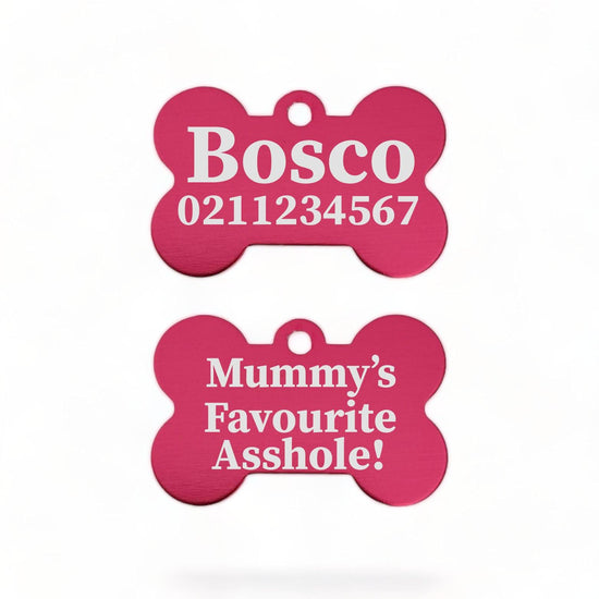 ⭐️Purr. Meow. Woof.⭐️ - Mummy's / Daddy's Favourite Asshole | Bone Aluminium | Dog ID Pet Tag - DeepPink / Mum