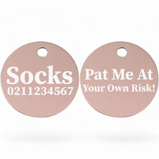 ⭐️Purr. Meow. Woof.⭐️ - Pat Me At Your Own Risk! | Round Aluminium | Cat & Kitten ID Pet Tag - LightPink
