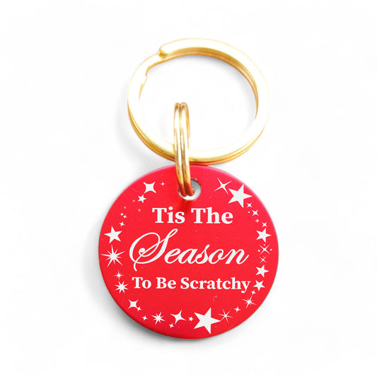 ⭐️Purr. Meow. Woof.⭐️ - Tis The Season To Be Scratchy | Round Aluminum | Pet ID Tag - Xmas Limited Edition - FireBrick / Cat (Small)