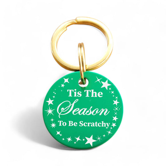 ⭐️Purr. Meow. Woof.⭐️ - Tis The Season To Be Scratchy | Round Aluminum | Pet ID Tag - Xmas Limited Edition - MediumSpringGreen / Cat (Small)
