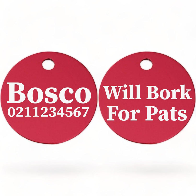 ⭐️Purr. Meow. Woof.⭐️ - Will Bork For Pats | Round Aluminium | Dog ID Pet Tag - DeepPink