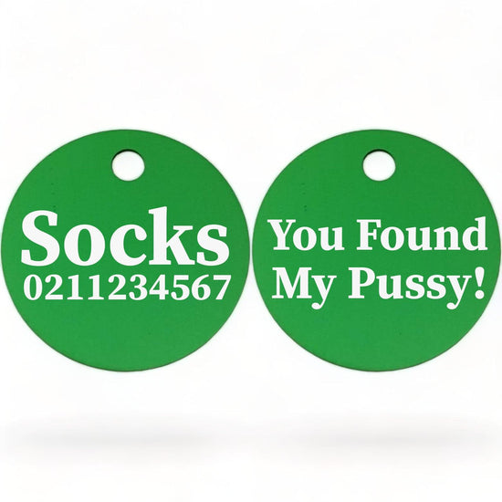 ⭐️Purr. Meow. Woof.⭐️ - You Found My Pussy! | Round Aluminium | Cat & Kitten ID Pet Tag - MediumSpringGreen