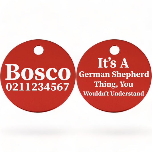 It's a ... Breed Thing, You Wouldn't Understand | Round Aluminium | Dog ID Pet Tag